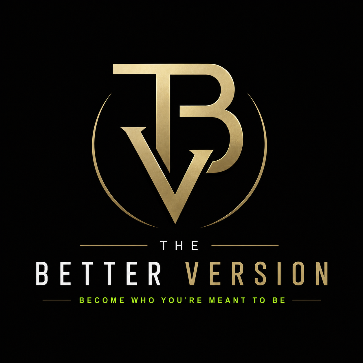 The Better Version